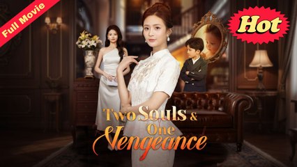 Two Souls & One Vengeance