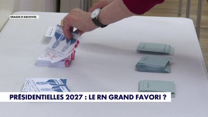 Présidentielles 2027 : le RN grand favori ?