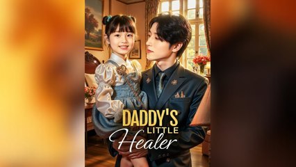Daddy’s Little Healer – FULL HD MOVIE [Eng Sub]
