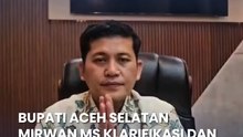 Bupati Aceh Selatan Klarifikasi dan Minta Maaf Terkait Pergi Umroh saat Bencana di Aceh Selatan