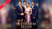 Queen Mom Rules (Dramabox) full movie