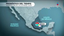 Pronóstico del tiempo 9 de diciembre de 2025 | DPC con Paola Rojas