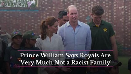 Prince William Says Royals Are 'Very Much Not A Racist Family'