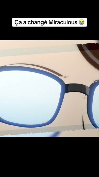Ça a changé Miraculous
