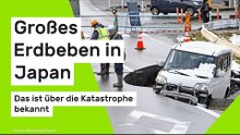 Großes Erdbeben in Japan: Das ist über die Katastrophe bekannt