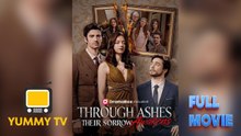 Through Ashes Their Sorrow Awakens [ SHORT DRAMA WITH HIGH QUALITY  ]