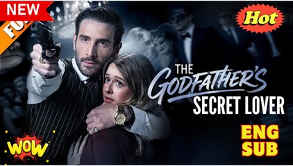 [ Hot 2025🔥] The Godfather's Secret Lover