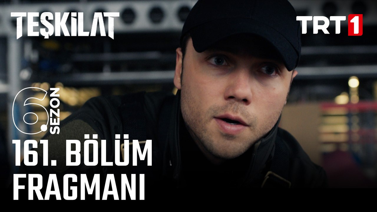 Teşkilat 161. Bölüm Fragmanı  @trt1 ​