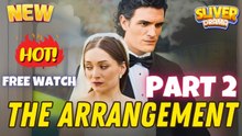The Arrangement Part 2 - Full