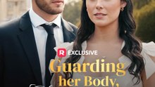 Guarding Her Body, Claiming Her Heart - Full