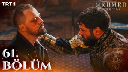 Mehmed: Fetihler Sultanı 61. Bölüm