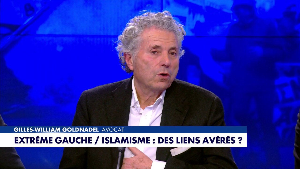 Gilles-William Goldnadel : «LFI, dans le fond des choses, déteste l'Occident.»