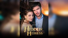 The Hidden Heiress (2025) - FULL