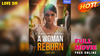 Divorce to Frontline- A Woman Reborn (Dramabox) - FULL MOVIE 2025