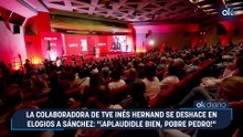 La colaboradora de TVE Inés Hernand se deshace en elogios a Sánchez: "¡Aplaudidle bien, pobre Pedro!"