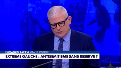 Emmanuel Razavi : «LFI veut faire la révolution en France, semer le chaos, renverser la République.»