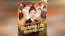 Child of Fortune: Restoring Life, Restoring Love FULL - 2025