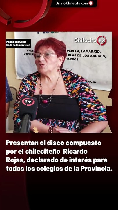 Presentan el disco compuesto por el chileciteño  Ricardo Rojas, declarado de interés para todos los colegios de la Provincia.
