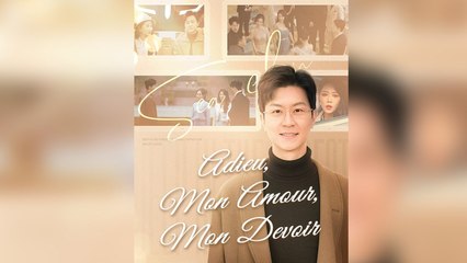 Adieu, Mon Amour, Mon Devoir Doublé