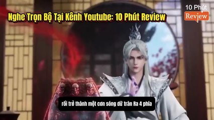 Tiên Nghịch Tập 183~185: Vương Lâm Chiến Thanh Thủy Tiên Quân-Dẫn Đầu 500 Anh Em Tu Sĩ Chiến Sứ Giả Lôi Tiên Điện