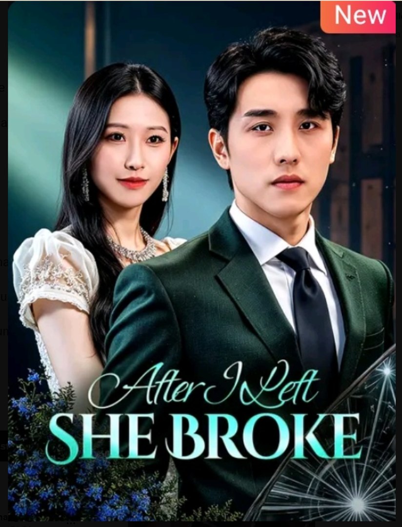 ⁣After I Left She Broke Chinese Drama - English Sub