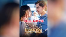 7 Days To Erase You From My Heart