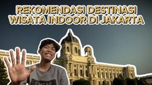 Rekomendasi Wisata Indoor di Jakarta