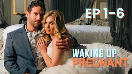 WAKING UP PREGNANT