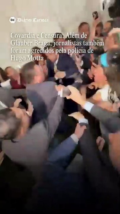 Covardia e Censura: Além de Glauber Braga, jornalistas também foram agredidos pela polícia de Hugo Motta