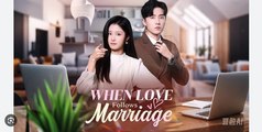 When Love Follows Marriage. Drama Movies English Sub