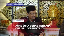 Mensos Gus Ipul Ingatkan ArtisInfluencer soal Buka Donasi Bencana Sumatera: Ketentuannya Izin Dulu