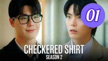 Checkered Shirt  Season 2 Episode 1 Engsub