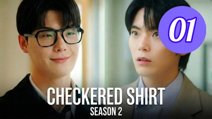 Checkered Shirt  Season 2 Episode 1 Engsub