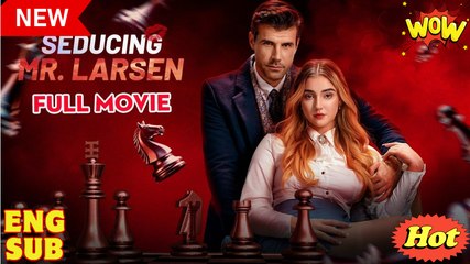 Seducing Mr. Larsen #FullMovie