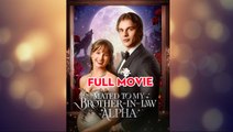 Mated to My Brother-in-Law Alpha( ReelShort 2025)