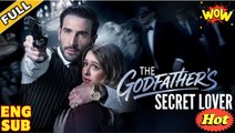 [ Hot 2025🔥] The Godfather's Secret Lover
