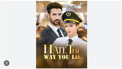 Hate The Way You Lie Full Movies English sub