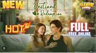 Destined Redemption Full Movies English Sub