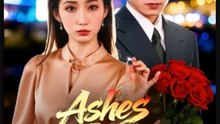 Ashes Burn She Rises   English Sub Full Movie0