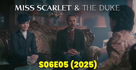Miss Scarlet & The Duke S6E05 – The Duke’s Dilemma (2025) | English Dub | Victorian Crime Drama