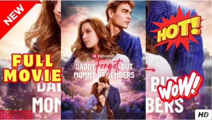 Hot 2025🔥] Daddy Forgot, but Mommy Remembers 🍀