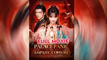 Palce Panic The Empath Consort - Full English Sub