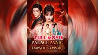 Palce Panic The Empath Consort - Full English Sub