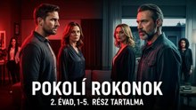 Pokoli rokonok 2. évad, 1-5. rész tartalma