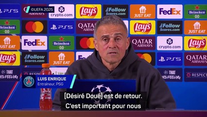 Luis Enrique : “Doué est de retour, on verra demain quel temps de jeu”