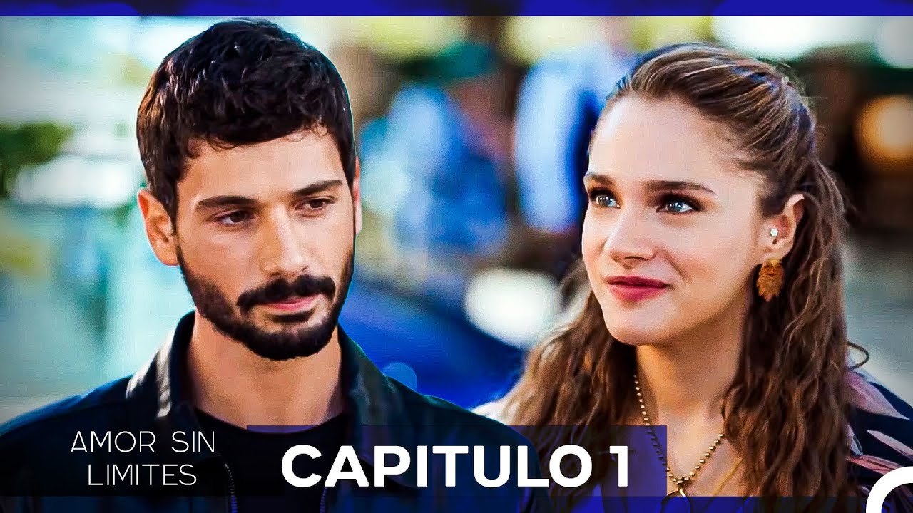 Amor Sin Limites Episodio 1 (Doblado al Español)