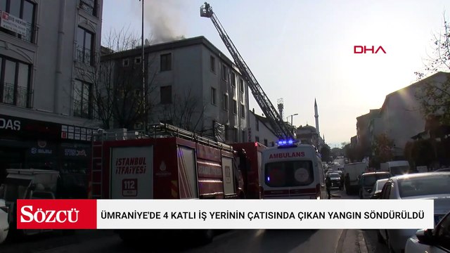 Ümraniye'de 4 katlı iş yerinin çatısında çıkan yangın söndürüldü