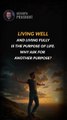 Living Well __ Acharya Prashant