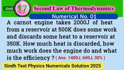 A carnot engine takes 2000J of heat from a reservoir at 500K does some work and discards some heat to a reservoir at 350K.How much heat is discarded,how much work does the engine do and what is the efficiency ? Physics class 12 numericals