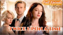 Twice Upon A Time_full movie